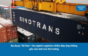 Áp dụng số hóa cho ngành Logistics