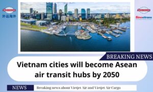 Việt Nam có thể trở thành trung tâm trung chuyển Air Cargo tại Châu Á