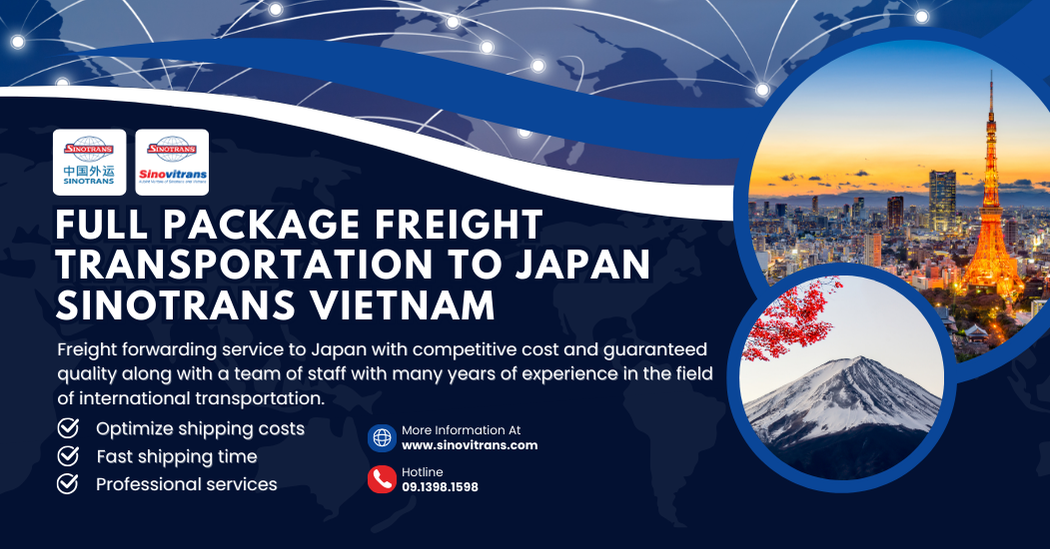 VẬN CHUYỂN HÀNG HÓA ĐI NHẬT BẢN - SINOTRANS VIỆT NAM